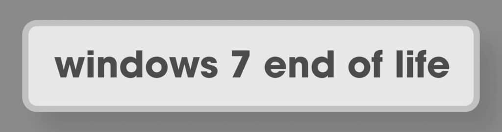 windows-7-end-of-life | LG Networks, Inc. Windows 7 end of life